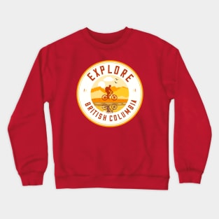 Explore British Columbia Crewneck Sweatshirt